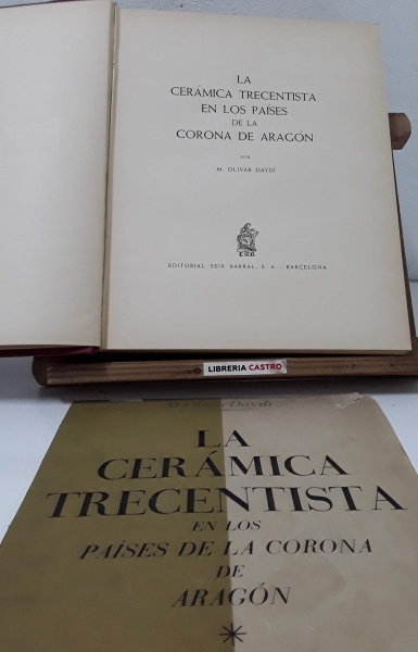La Cerámica Trecentista en los Países de la Corona de Aragón - M. Olivar Daydí