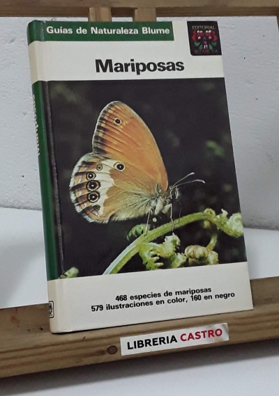 Guías naturales Blume. Mariposas - Dr. Helgard Reichholf-Riehm