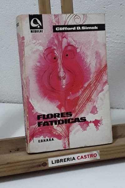 Flores fatídicas - Clifford D. Simak