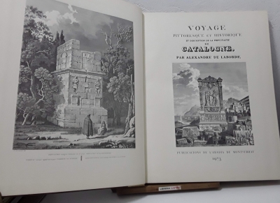 Voyage pittoresque et historique et description de la principauté de Catalogne. (Facsímil y Numerado) - Alexandre Laborde