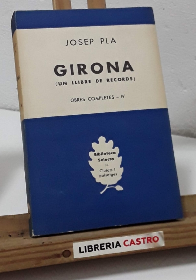 Girona, un llibre de records - Josep Pla