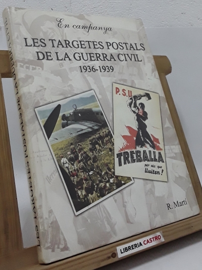 Les targetes postals de la guerra civil - Ricard Martí Morales