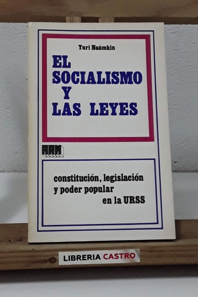 El socialismo y las leyes - Yuri Naúmkin