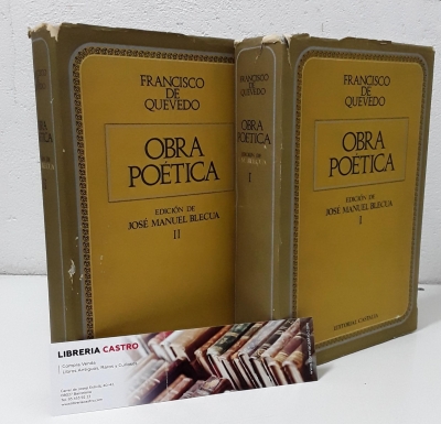 Obra Poética (Tomos I y II) Edición de José Manuel Blecua - Francisco de Quevedo