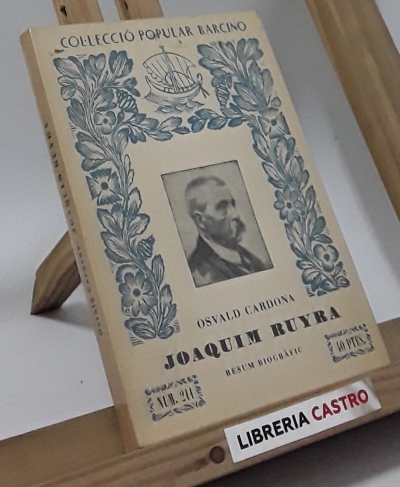 Joaquim Ruyra (resum biogràfic) - Osvald Cardona