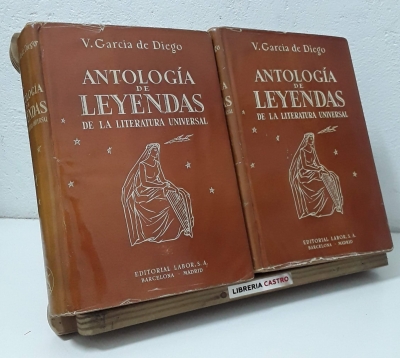 Antología de Leyendas de la Literatura Universal (II Tomos) - V. García de Diego