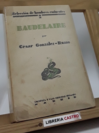 Baudelaire - César González-Ruano