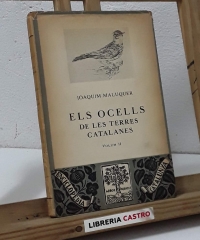 Els Ocells de les Terres Catalanes. Volum II - Joaquim Maluquer