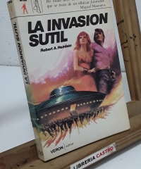La invasión sutil - Robert A. Heinlein
