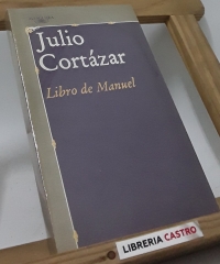 Libro de Manuel - Julio Cortázar