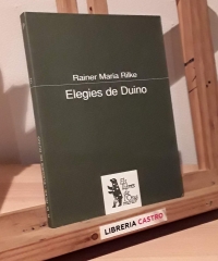 Elegies de Duino - Rainer Maria Rilke
