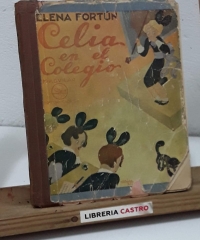 Celia en el colegio - Elena Fortún.