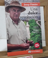 Una dulce revolución - Josep Pàmies