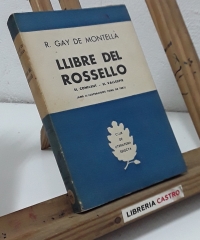 Llibre del Rosselló - R. Gay de Montellà