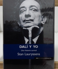 Dalí y yo. Una historia surreal - Stan Lauryssens
