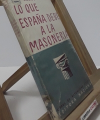 Lo que España debe a la masonería - Eduardo Comin