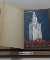 Sevilla y el andalucismo - José Maria Salaverría