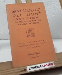 Guía cartográfica. Sant Llorenç del Munt - Serra de l´Obac - Varios