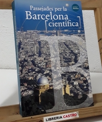 Passejades per la Barcelona científica - Xavier Duran i Mercè Piqueras