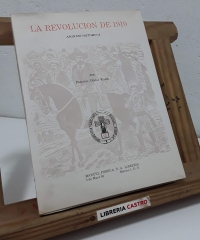 La Revolución de 1910. Apuntes Históricos - Pascual Ortiz Rubio.
