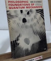 Philosophic foundations of quantum mechanics - Hans Reichenbach