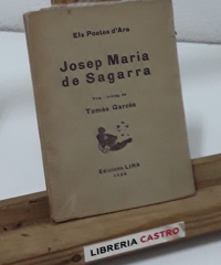 Els Poetes d'Ara. Josep Maria de Sagarra - Josep Maria de Sagarra.
