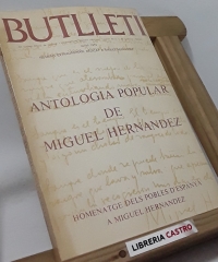 Antologia popular de Miguel Hernández. Homenatge dels pobles d´Espanya a Miguel Hernández - Varios