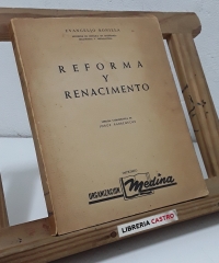 Reforma y Renacimiento - Evangelio Bonilla.