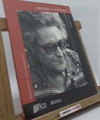 Frederica Montseny, un retrat - Pilar Aymerich i Marta Pessarrodona