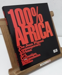 100% África. La colección de Arte Africano Contemporáneo de Jean Pigozzi en el Guggenheim Bilbao - Comisariada por André Magnin.