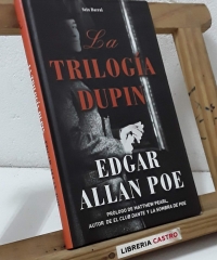La trilogía de Dupin - Edgar Allan Poe