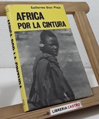 África por la cintura - Guillermo Díaz-Plaja