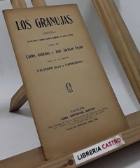 Los granujas. Zarzuela en un acto y cuatro cuadros, original, en prosa y en verso - Carlos Arniches y José Jackson Veyán