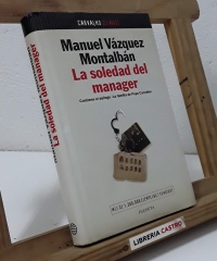 La soledad del manager - Manuel Vázquez Montalbán