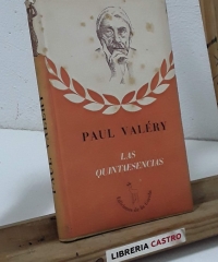Las Quintaesencias. Paul Valéry - Paul Valéry
