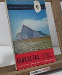 Gibraltar: Historia de una usurpación - Varios