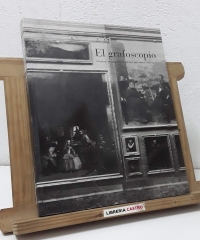 El Grafoscopio. Un siglo de miradas al Museo del Prado. 1819 - 1920 - María de los Santos García Felguera y Helena Pérez Gallardo