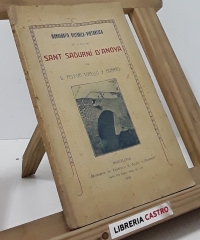 Monografía histórica pintoresa de la Vila de Sant Sadurní d´Anoya - Pelegrí Torelló y Borrás