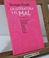 La literatura y el mal 1957 - Georges Bataille