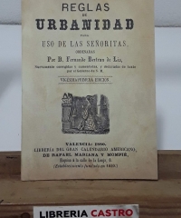 Reglas de urbanidad para uso de las señoritas (Facsímil) - Fernando Bertran de Lis.