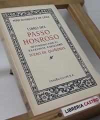 Libro del passo honroso defendido por Suero de Quiñones (edición limitada) - Pero Rodríguez de Lena