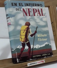 En el infierno de Nepal - Wilhelm Filchner