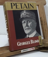 Petain - Georges Blond