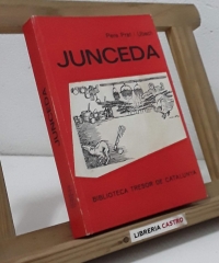 Junceda, home exemplar - Pere Prat i Ubach
