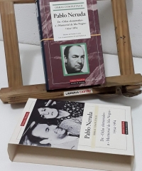 Obras Completas II. De Odas Elementales a Memorial de Isla Negra 1954 - 1964 - Pablo Neruda.