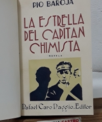 El Mar. La estrella del Capitán Chimista. Novela - Pío Baroja.
