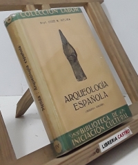 Arqueología Española - José Ramón Mélida