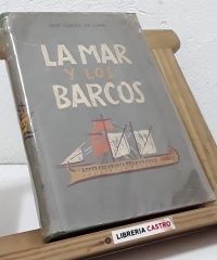 La mar y los barcos - José Carlos de Luna