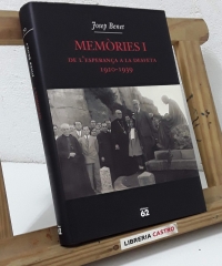 Memòries I. De l´esperança a la desfeta 1920-1939 - Josep Benet