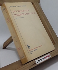 Diccionario de términos filológicos - Fernando Lázaro Carreter